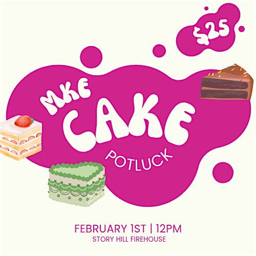 MKE Cake Potluck, 1 February | Event in Milwaukee | AllEvents