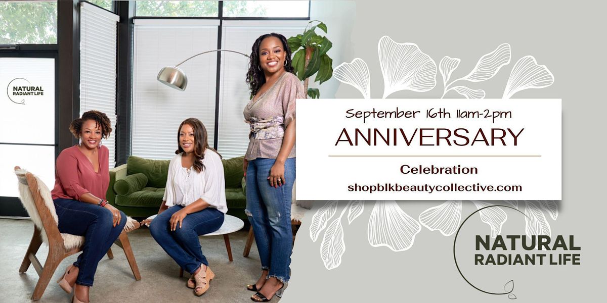 Natural Radiant Life Anniversary Celebration, The Black Beauty ...