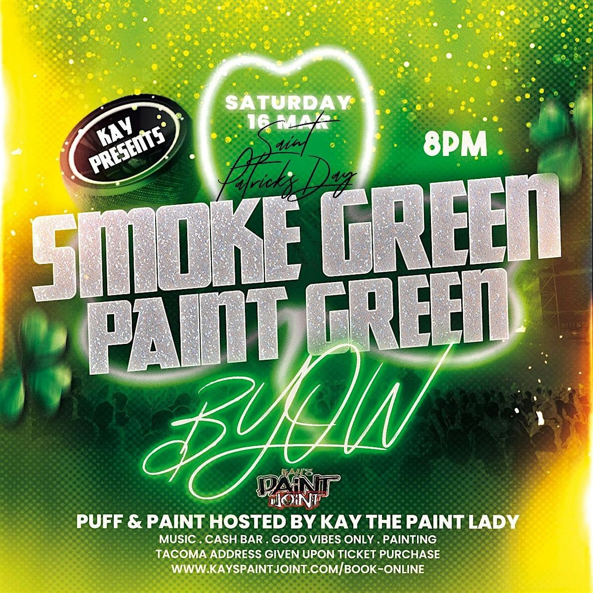 Sm0ke Green Paint Green, Tacoma Dome District Address, Seattle, March