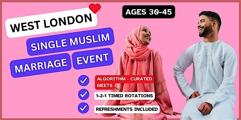 Muslim Marriage Event for Single Muslims in West London (30-45), 25 January | Event in Harlington | AllEvents