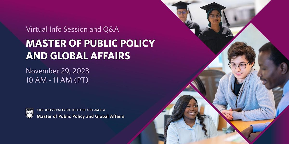 Information Session - Master of Public Policy & Global Affairs ...