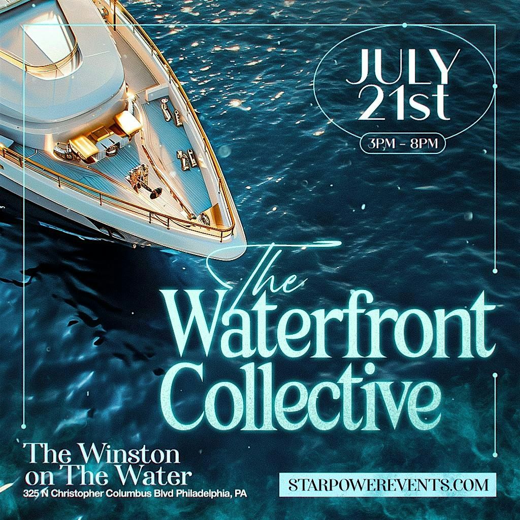 7*21 // THE WATERFRONT COLLECTIVE // WINSTON ON THE WATER, Winston On