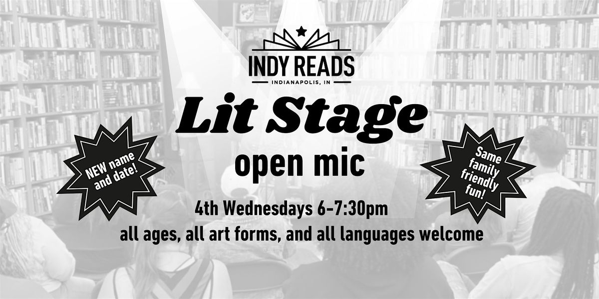 Indy Reads Lit Stage Open Mic | Event in Indianapolis | AllEvents