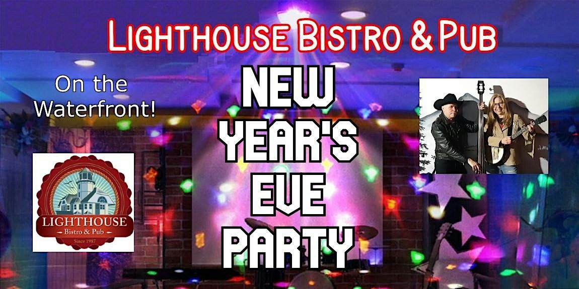 Lighthouse Bistro & Pub New Years Eve Party, 50 Anchor Way, Nanaimo, BC