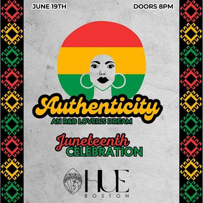 Authenticity "Juneteenth Celebration", Hue Boston, 19 June to 20 July