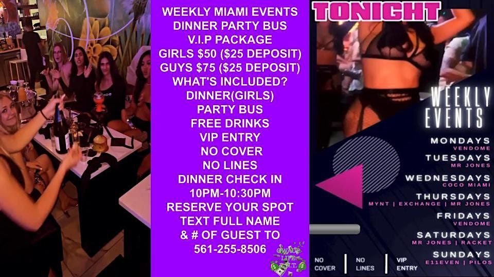 WEEKLY MIAMI EVENTS 1 V I P PACKAGE South Beach Parking Miami