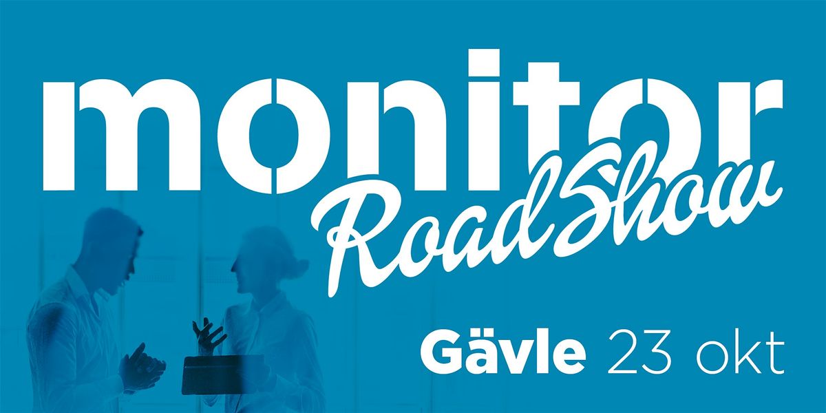 Monitor Roadshow 2025 Gävle, 23 October | Event in Gävle | AllEvents