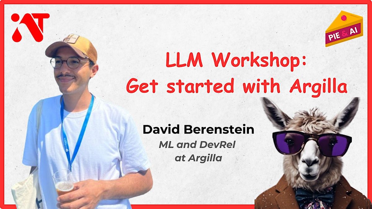 Pie & AI Bangalore LLM Get started with Argilla, December
