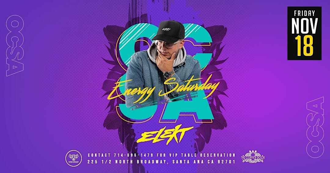 Energy Saturday the Copper Door with DJ Elekt, The Copper Door, Santa