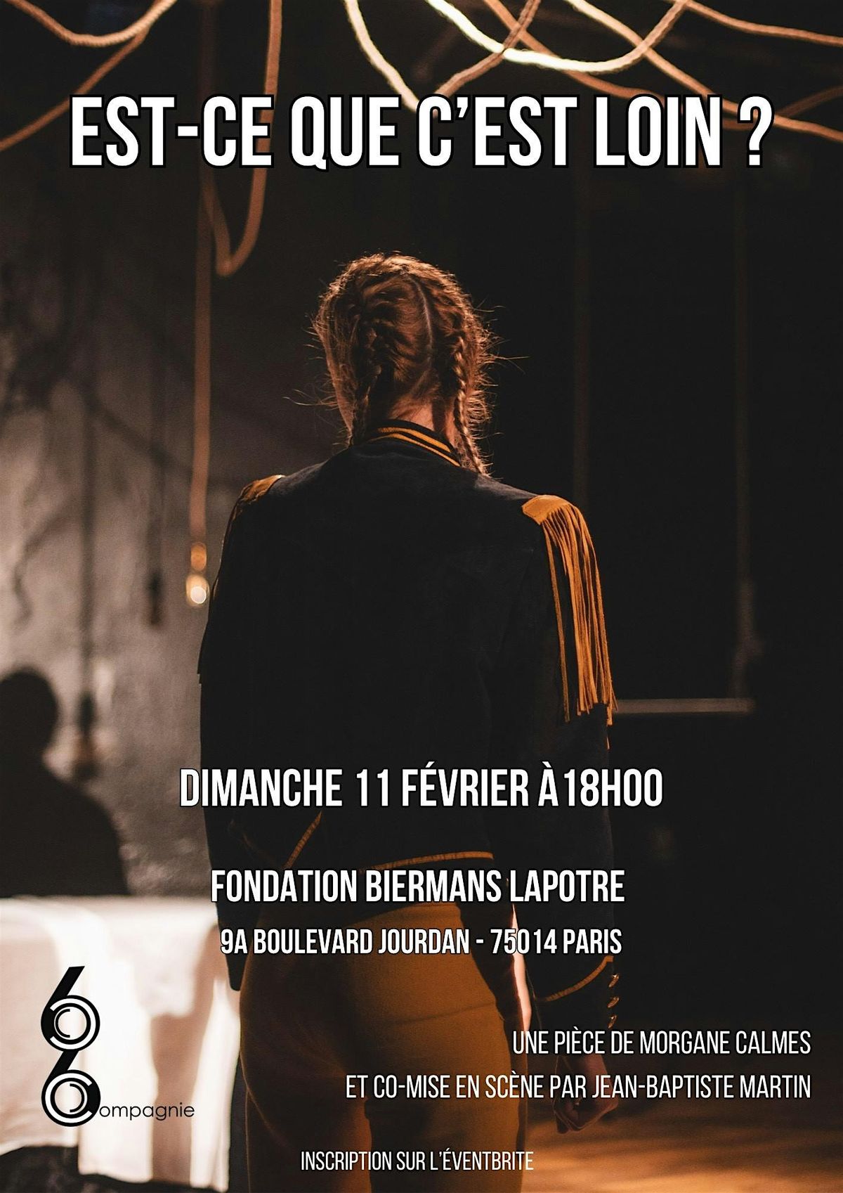 Représentation : Est ce que cest loin ?, Fondation Biermans ...