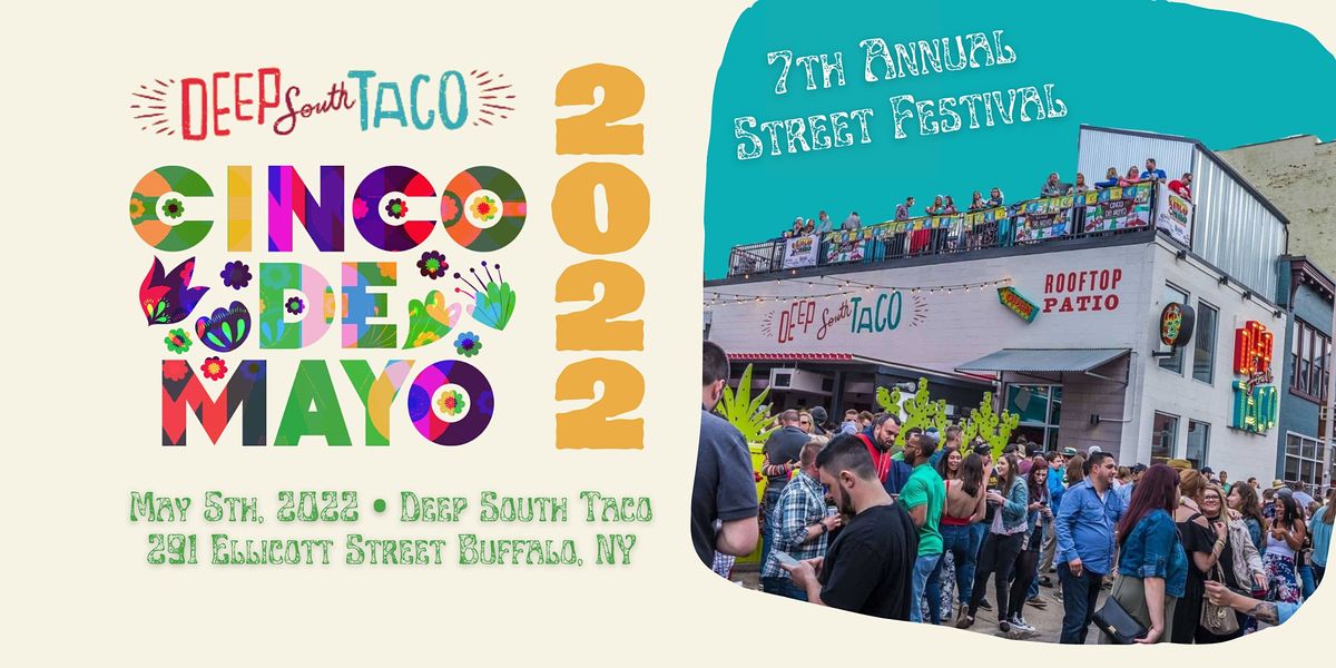 Nerds Gone Wild Schedule 2022 Deep South Taco Cinco De Mayo Street Festival, 291 Ellicott St, Buffalo,  May 5 2022 | Allevents.in