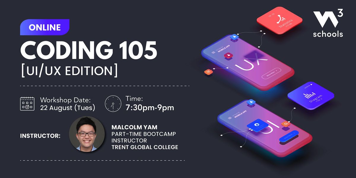 W3Schools Web Development Bootcamp: UI/UX Design Workshop (SG), August ...