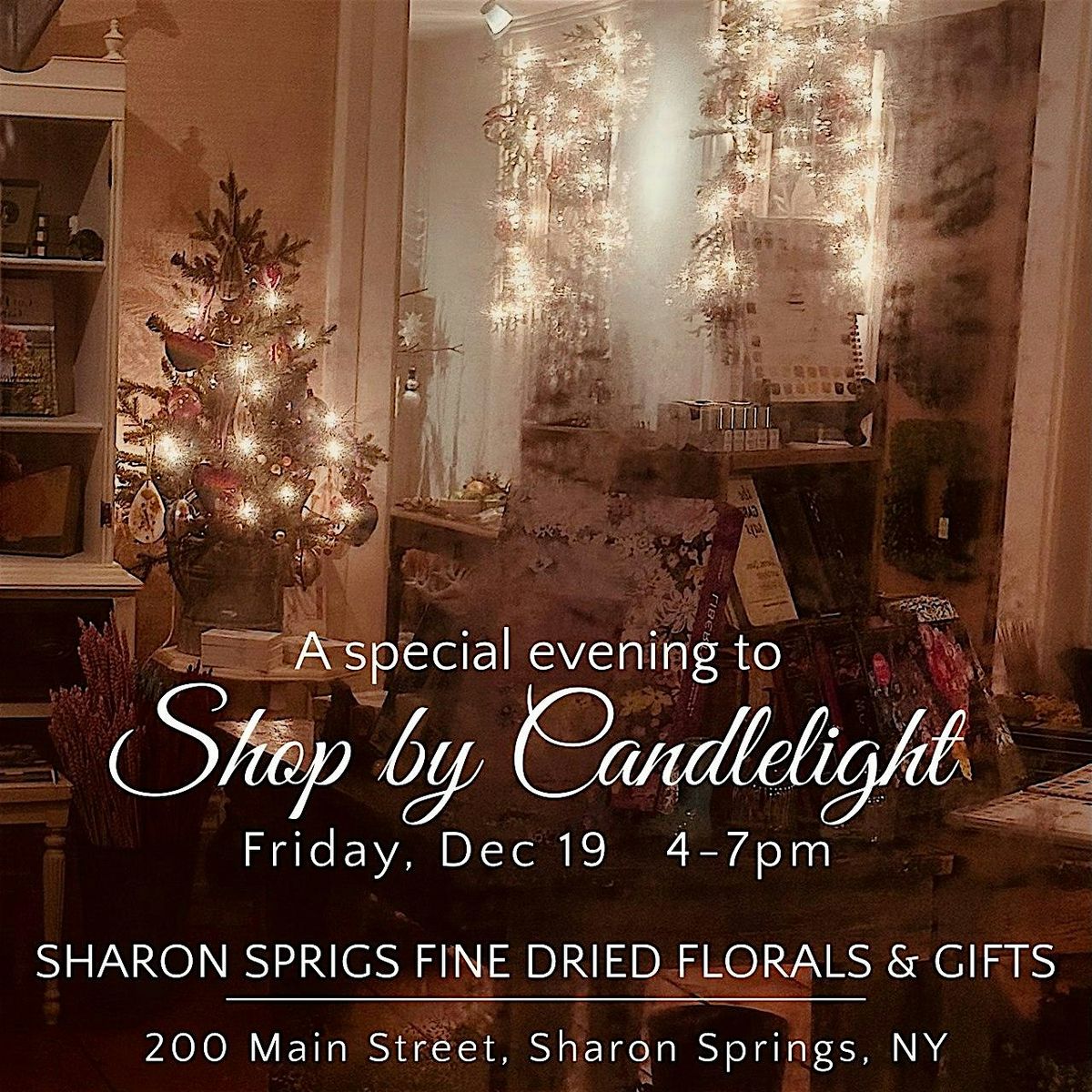 An Evening of Candlelight Shopping at Sharon Sprigs Fine Dried Florals, 19 December | Event in Sharon Springs