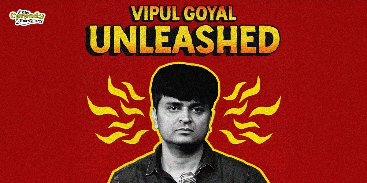 Vipul Goyal Unleashed