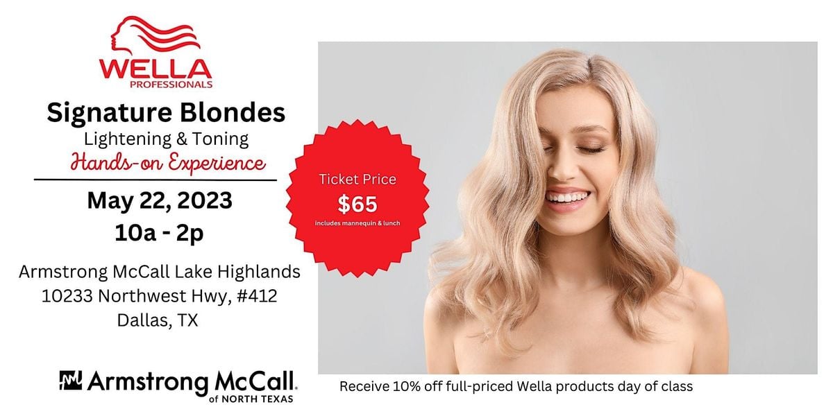 Wella Lightening and Toning Class Handson, Armstrong McCall Lake