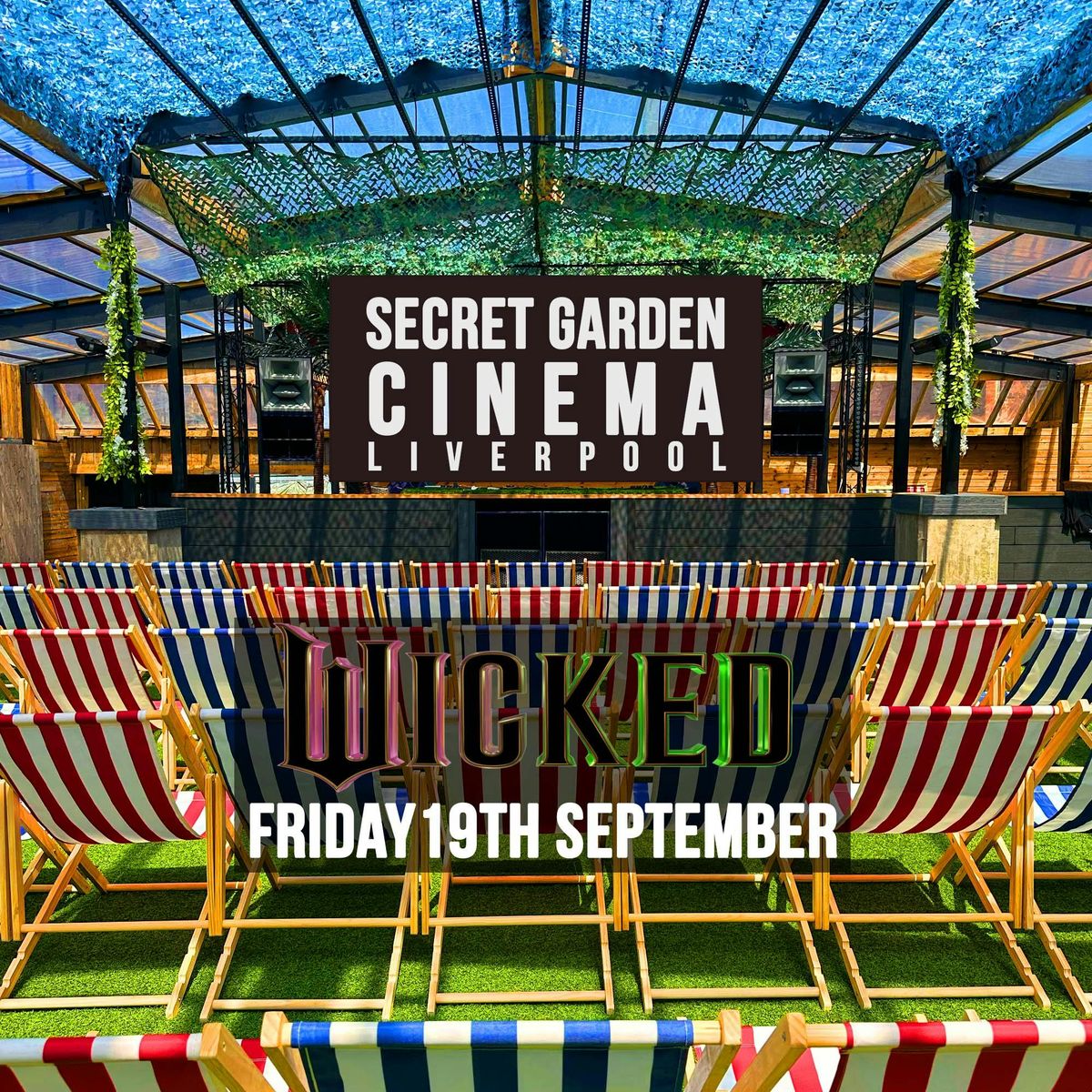 💚✨ Secret Garden Cinema - Wicked Sing-A-Long ✨💚, 19 September | Event in Liverpool | AllEvents