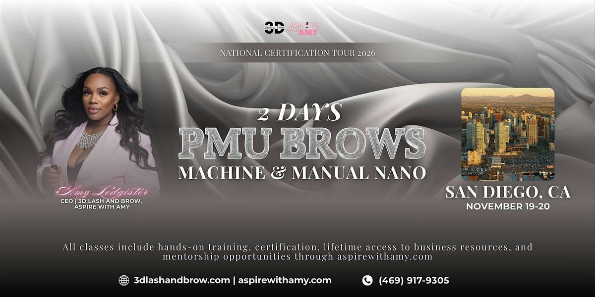 PMU BROWS (MACHINE + MANUAL NANO) CERTIFICATION – SAN DIEGO (NOV 19-20), 19 November | Event in San Diego