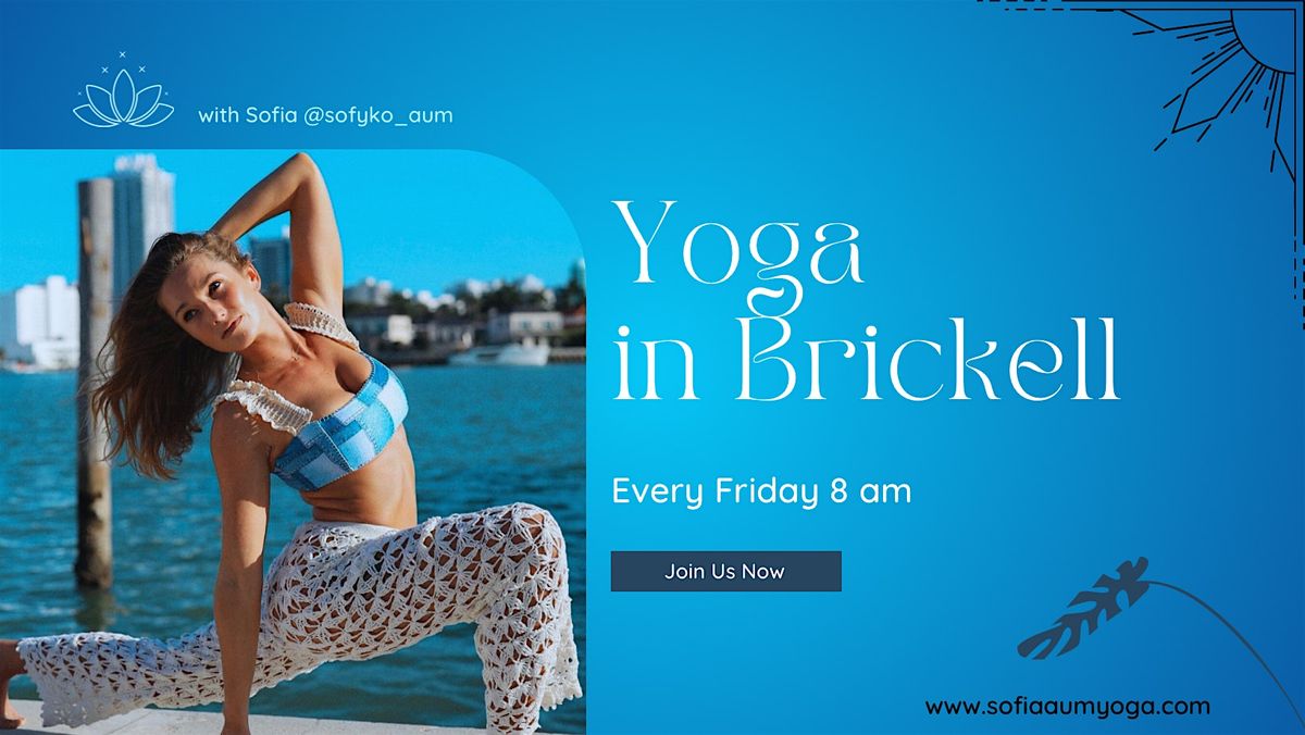 Yoga in Brickell with Sofia @sofyko_aum | Event in Miami | AllEvents