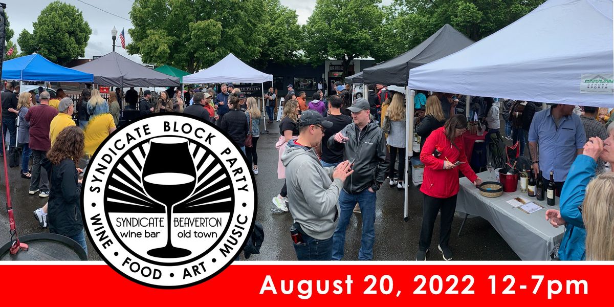 Syndicate 3rd Anniversary / Block Party, Syndicate Wine Bar, Beaverton