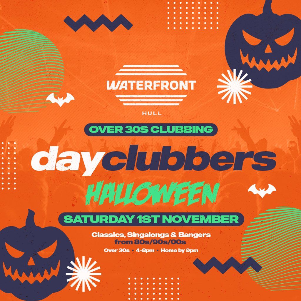 Hull - DayClubbers: The Halloween Special!, 1 November | Event in Kingston Upon Hull | AllEvents