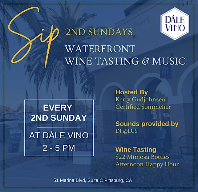 SIP 2nd Sundays: Waterfront Wine Tasting and Music | Event in Pittsburg | AllEvents
