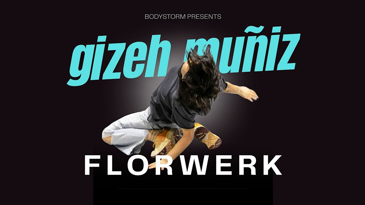 Florwerk with Gizeh