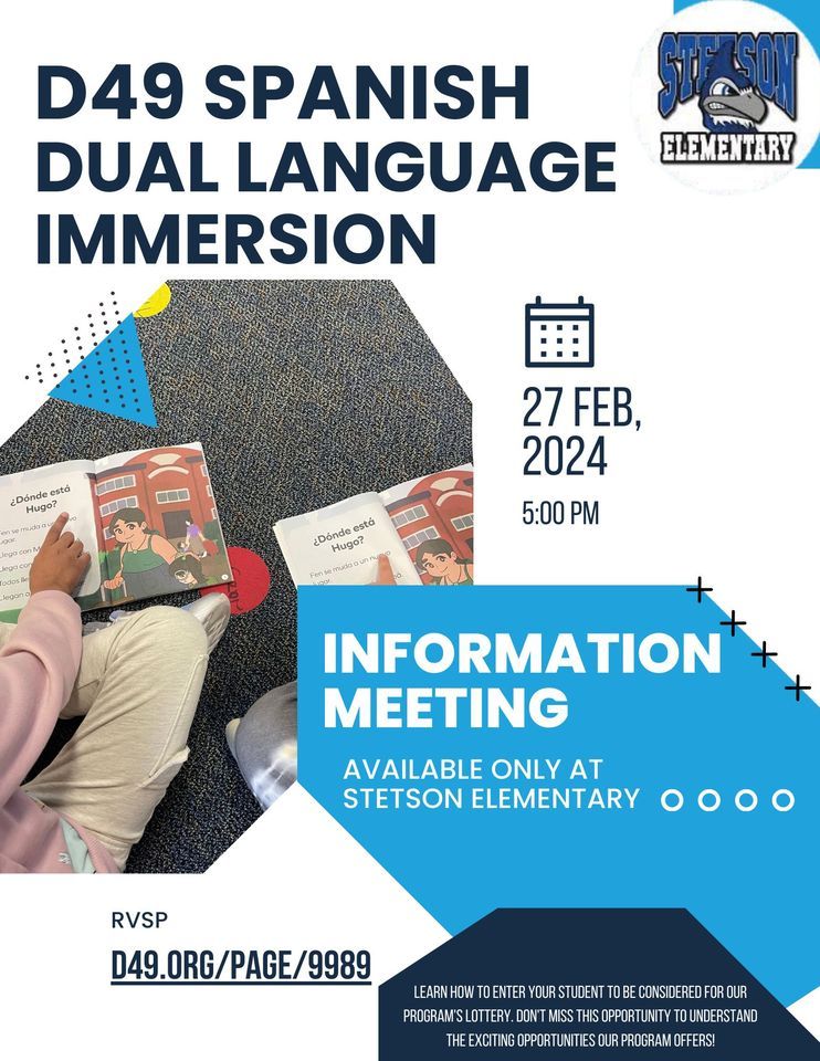 D49 Spanish Dual Language Immersion Information Meeting, Stetson