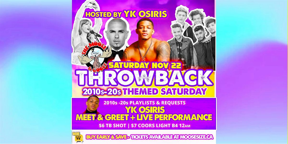 Throwback 2010s-20s with YK Osiris(Host, Meet+Greet & Performance) Saturday, 22 November | Event in Thorold