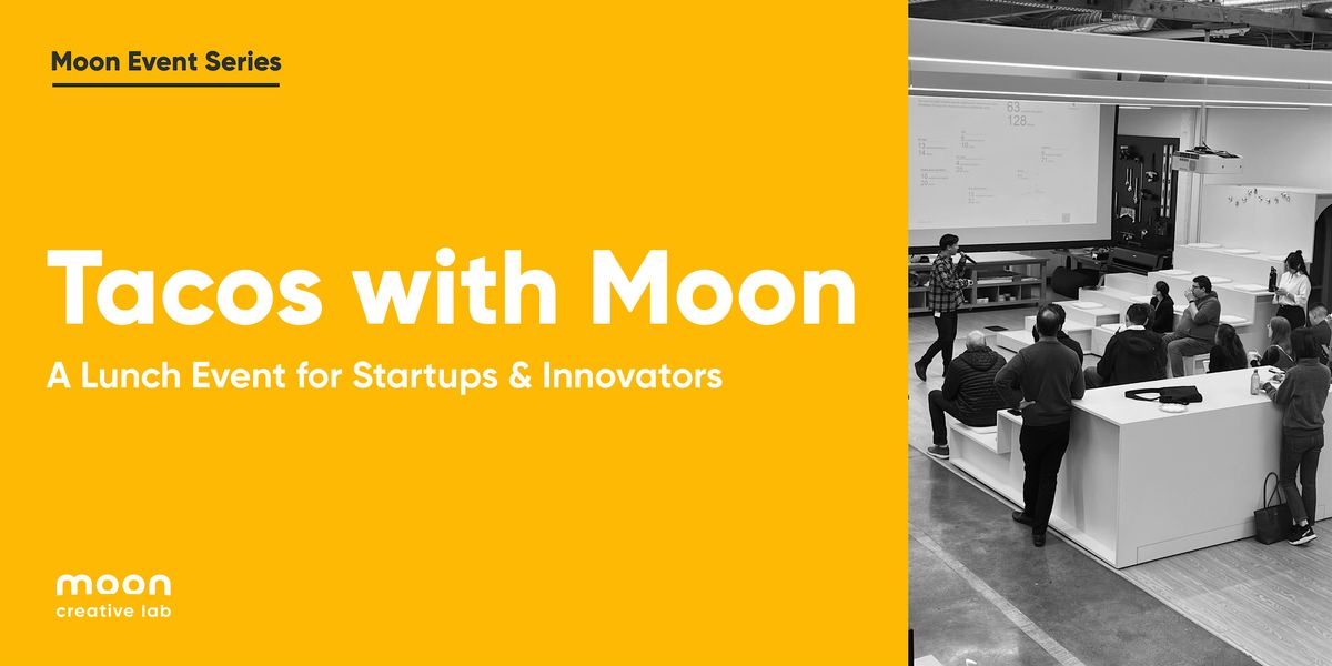 Tacos with Moon, Moon Creative Lab, Inc., Palo Alto, 15 April 2024 ...