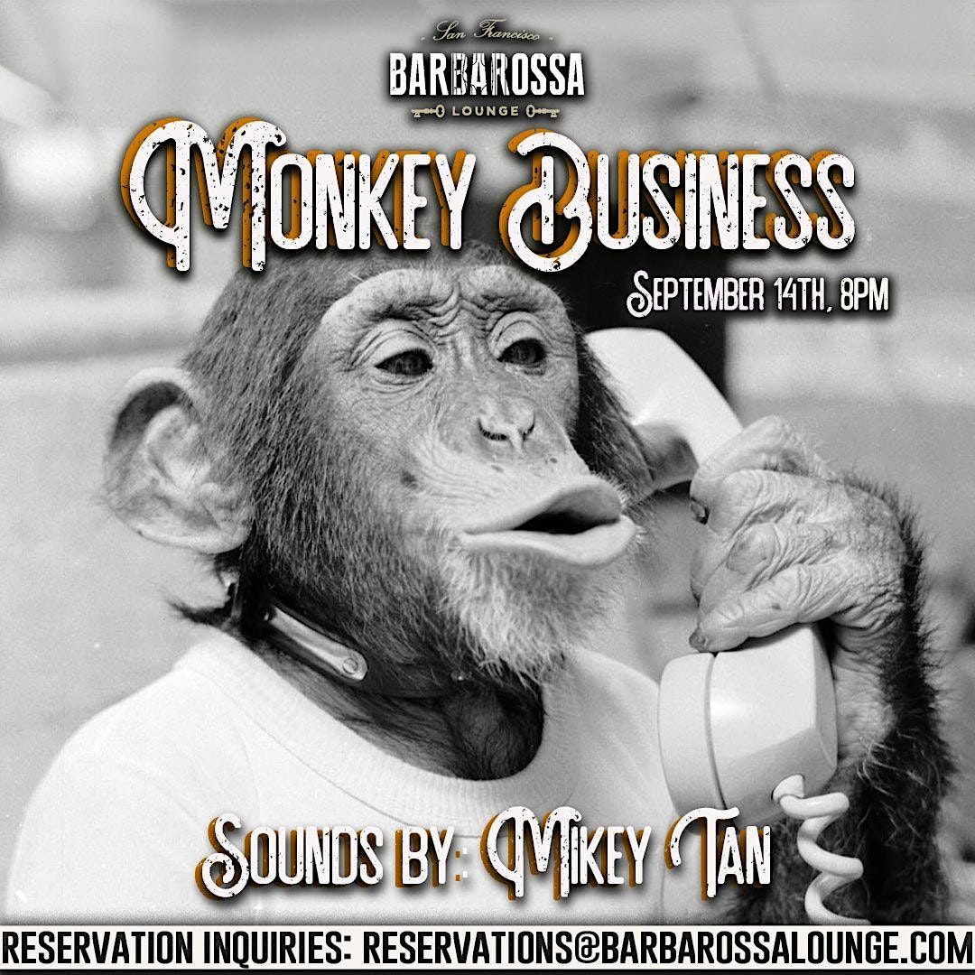 SF's #1 Weekly Event, Monkey Business Thursdays at Barbarossa Lounge | Event in San Francisco | AllEvents