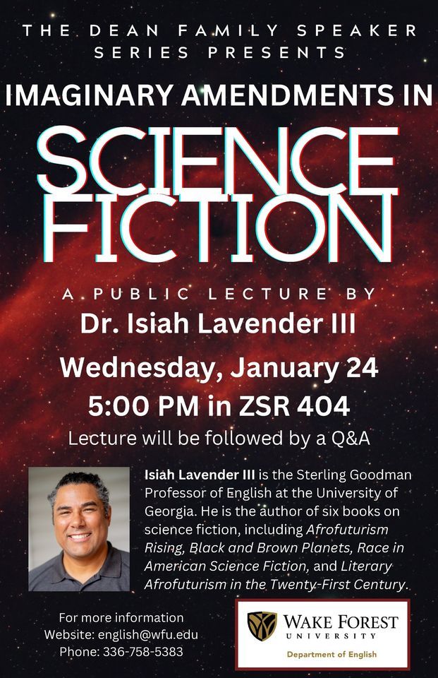 Dean Family Speaker Series Dr. Isiah Lavender III Imaginary