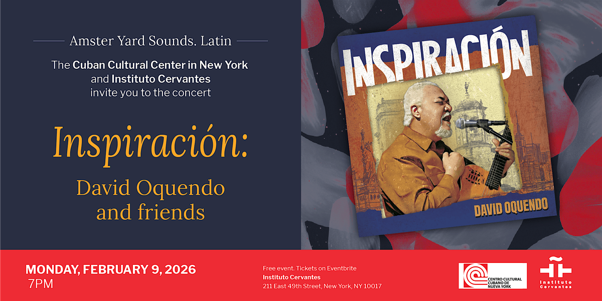 #AmsterYardSounds.Latin: Inspiración – David Oquendo & Friends, 9 February | Event in New York | AllEvents