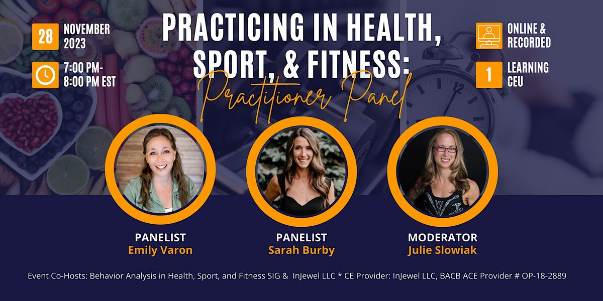 Practicing in Health, Sport, & Fitness: Practitioner Panel (Nov 2023 ...