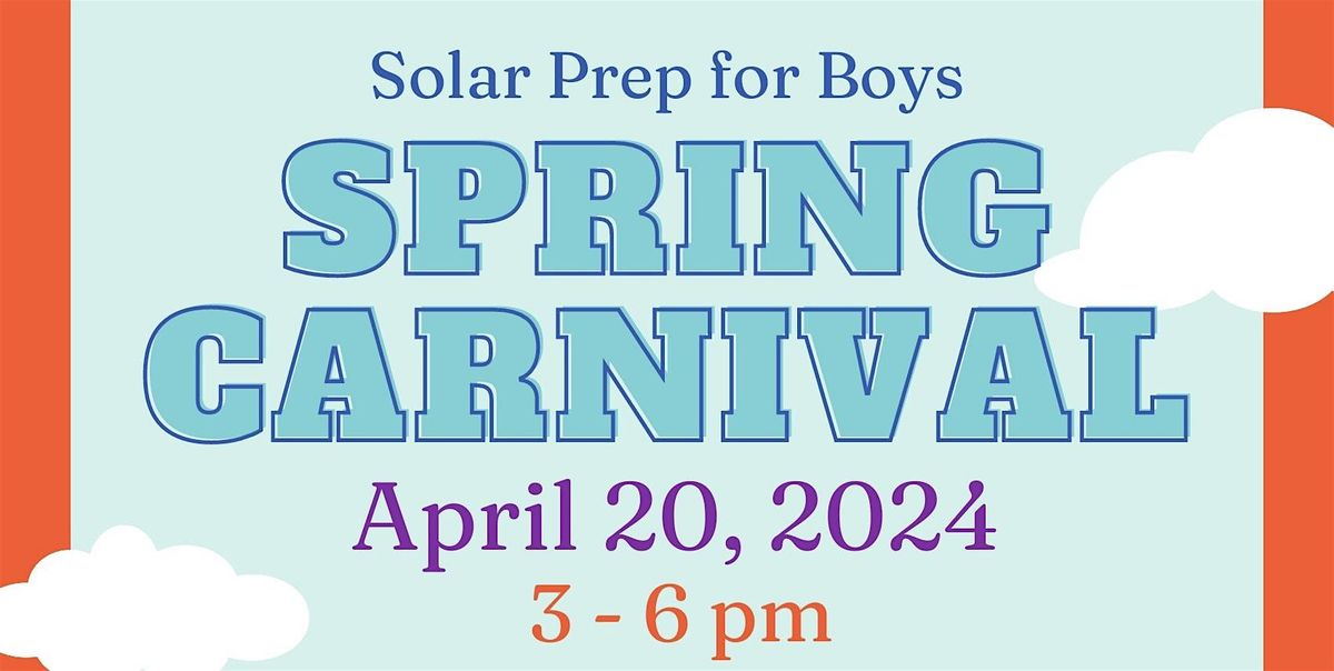 Solar Prep for Boys Spring Carnival, 1802 Moser Ave, Dallas, 20 April ...