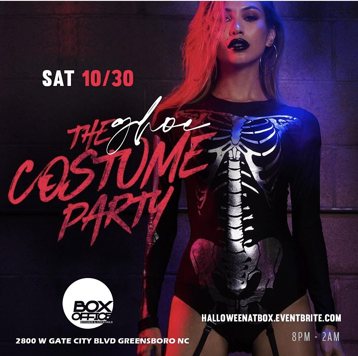 Sat Oct 30 Costume Party The Box, Box Office Kitchen and Cocktails