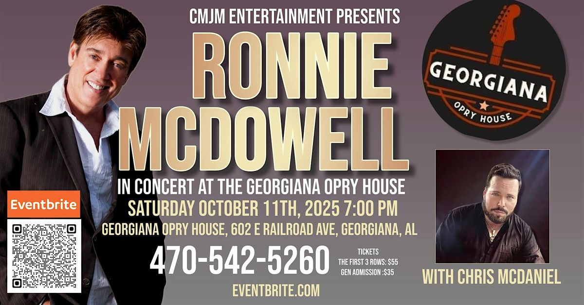 Ronnie McDowell Live At The Georgiana Opry House with Chris McDaniel, 11 October | Event in Georgiana | AllEvents