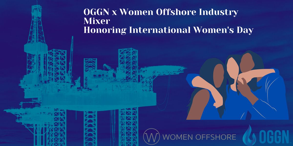 OGGN x Women Offshore Industry Mixer Honoring