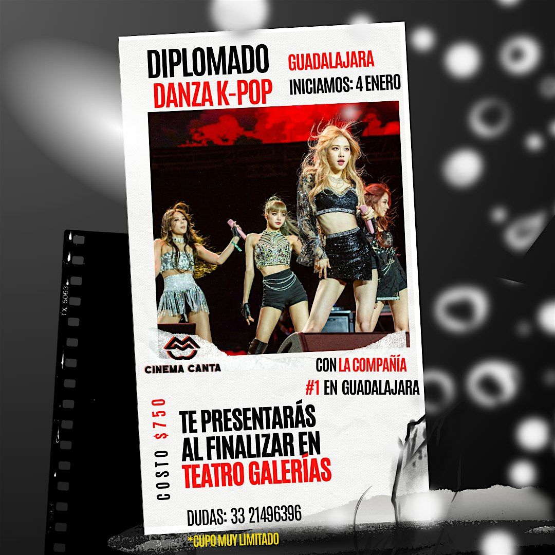 Cinema Canta Presenta: Diplomado Danza K-Pop | Event in Guadalajara | AllEvents