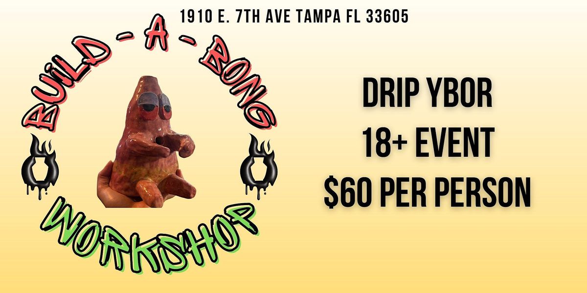 BuildABong DRIP YBOR, Design Really Inspirational Projects Paint Your Own Pottery