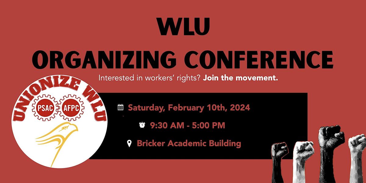WLU Organizing Conference, Bricker Academic Building, Wilfrid Laurier