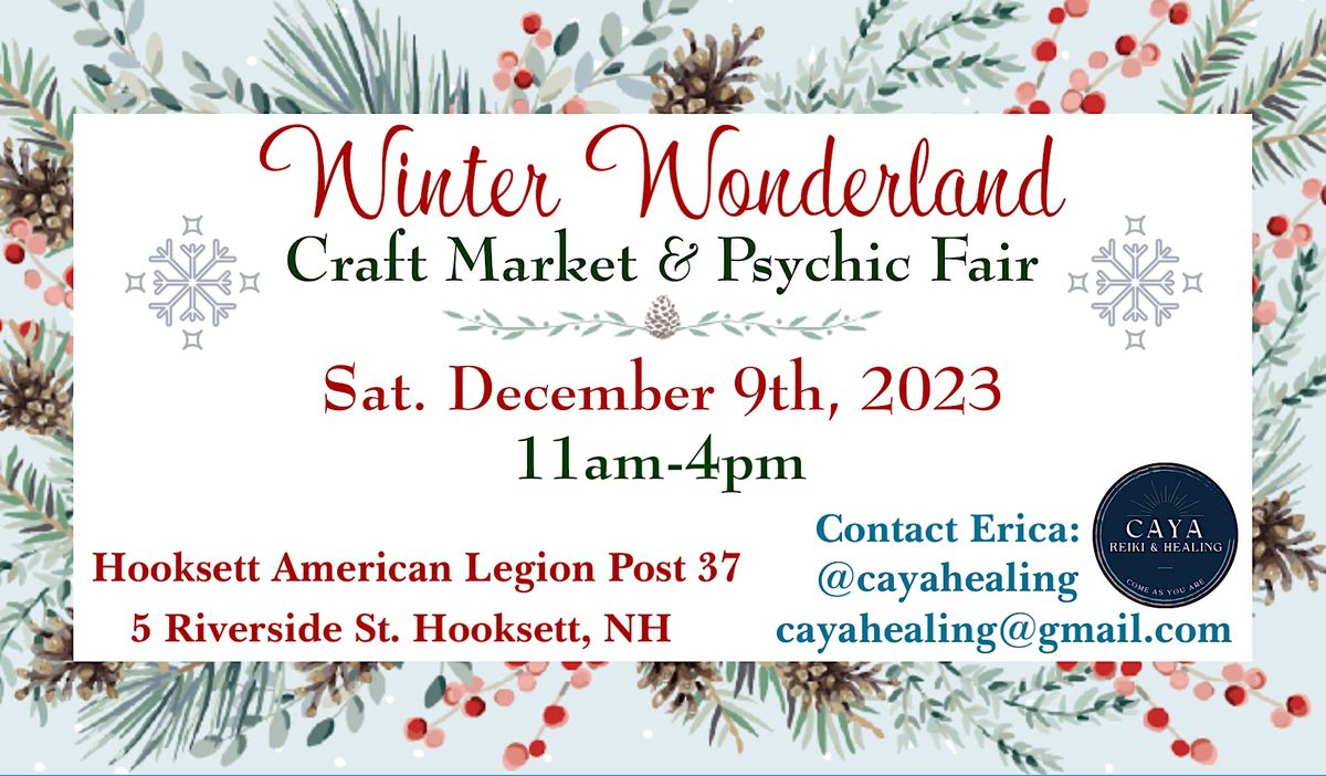 Winter Wonderland Craft Market & Psychic Fair, Hooksett American Legion Post 37, 9 December