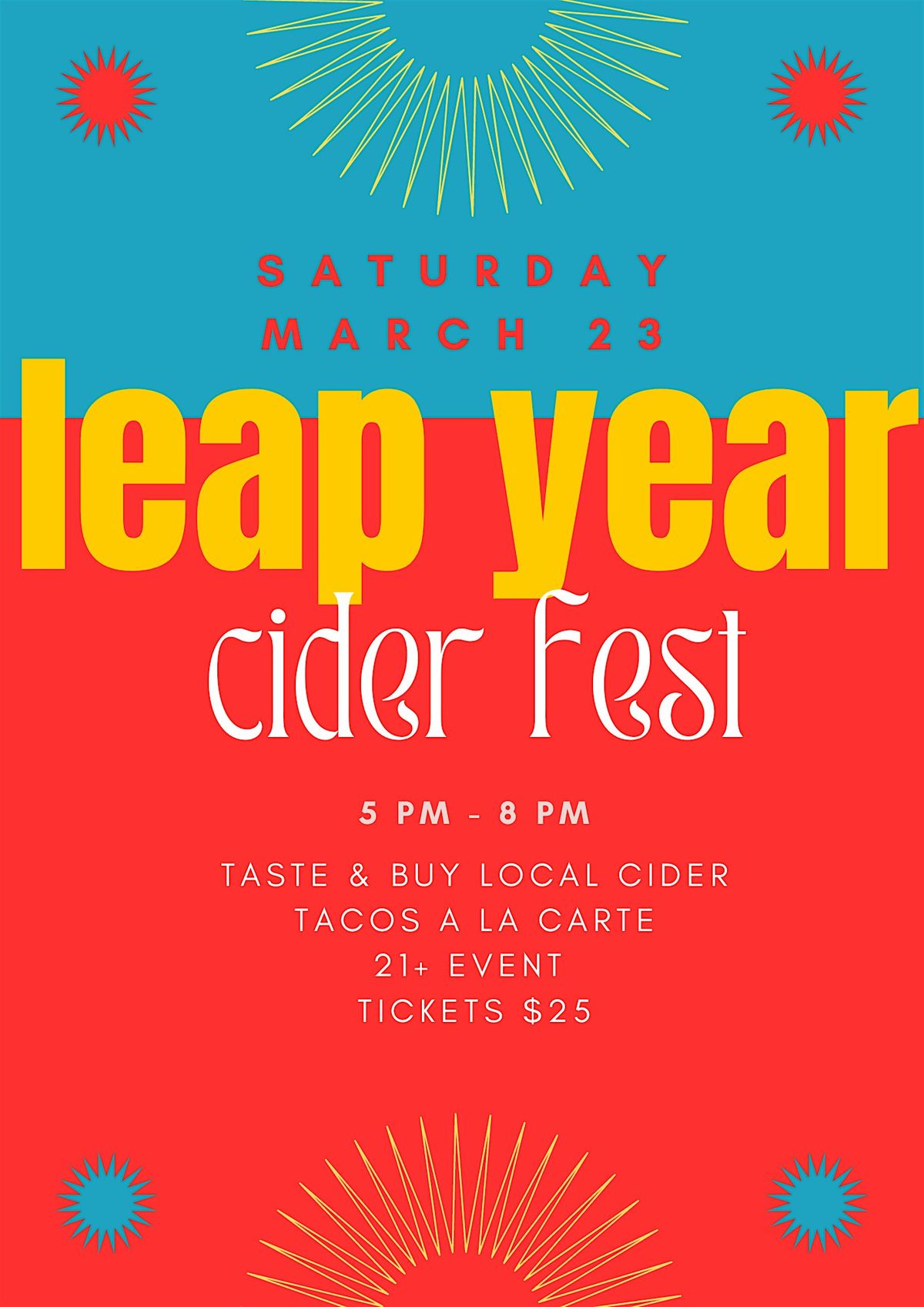 Leap Year Cider Fest, Golden Russet Cafe & Grocery, Rhinebeck, 23 March