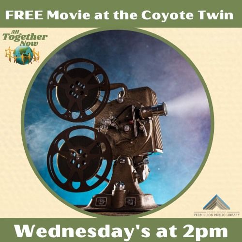 Movie at the Coyote Twin, , Vermillion Theaters, 14 June 2023