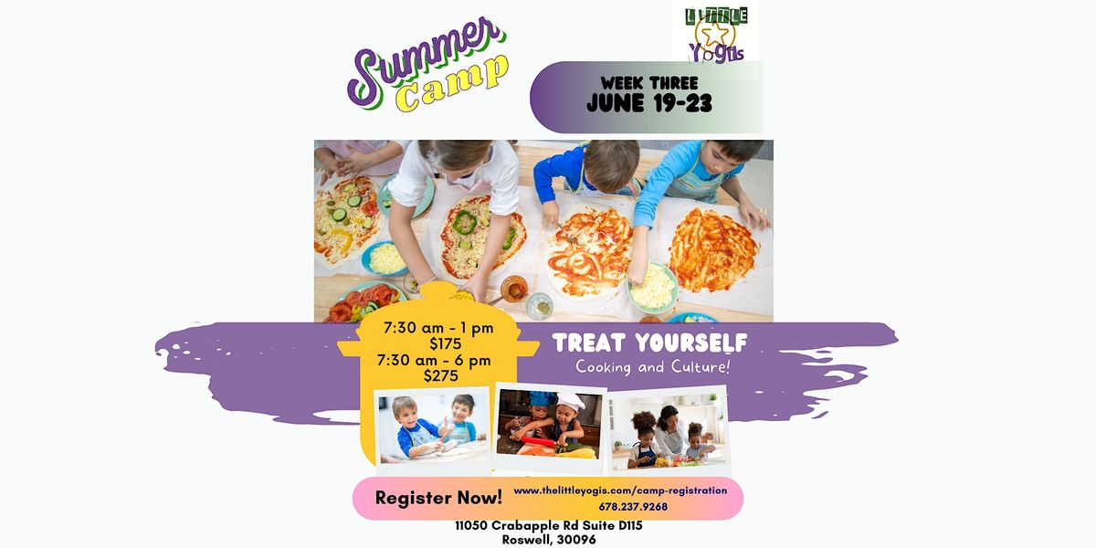 Summer Camp Week Three "TREAT YOURSELF", 11050 Crabapple Rd, Roswell