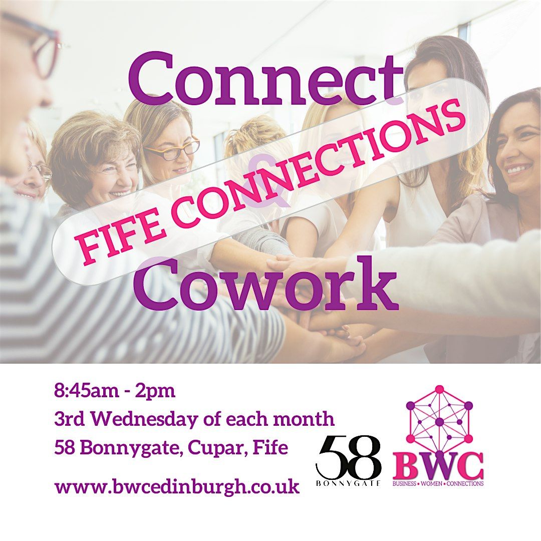 *NEW* 8.45AM Business Connections - BWC Edinburgh, Fife & East Lothian | Event in Cupar | AllEvents