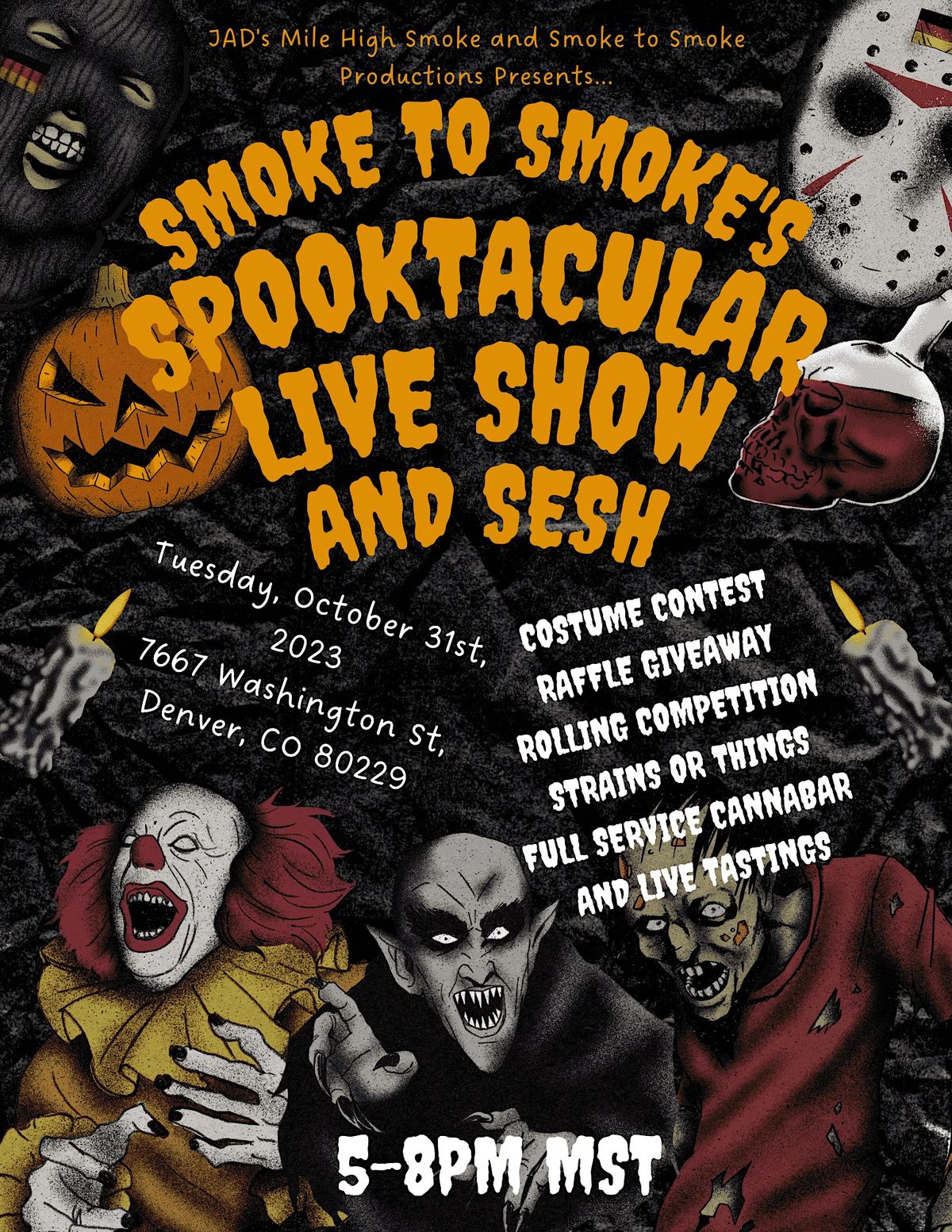 Smoke To Smoke Spooktacular Live Show Halloween Bash Jad s Mile High smoke-to-smoke-spooktacular-live-show-halloween-bash-jad-s-mile-high