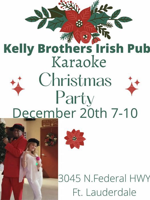 Broward General Christmas Party 2022 Karaoke Christmas Party, Kelly Brothers Irish Pub, Fort Lauderdale,  December 20 2021 | Allevents.in