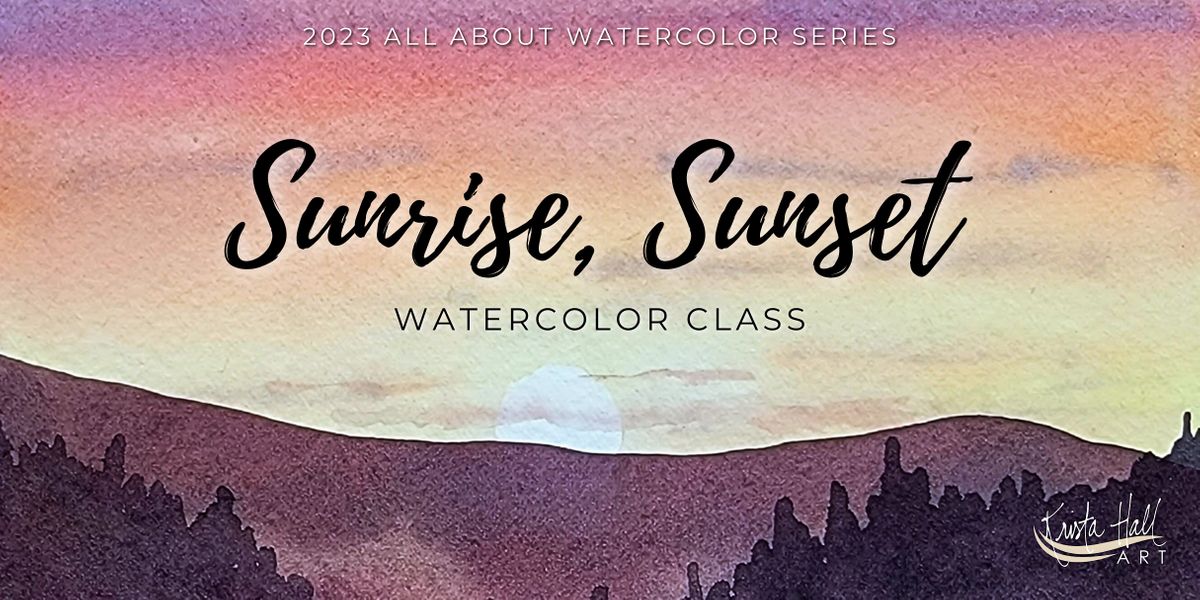February 2023 All About Watercolor, Spectrum Studios, Kennewick