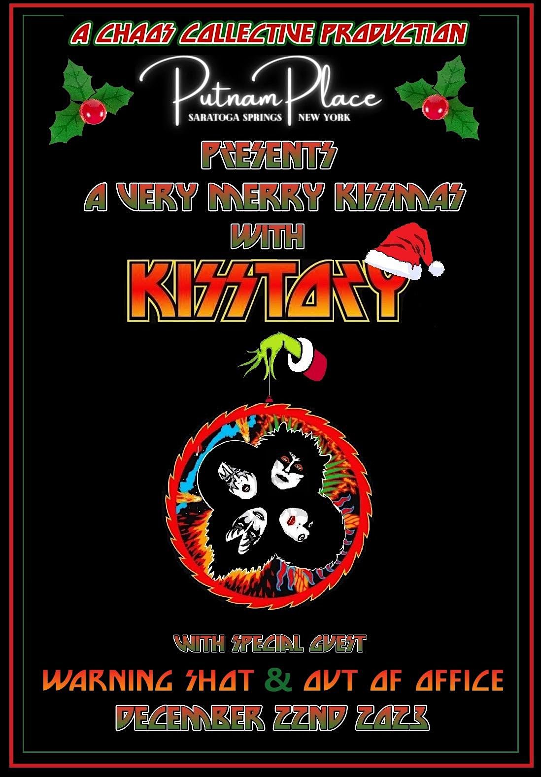 Kissmas with Kisstory Friday, December 22nd Putnam Place Encore
