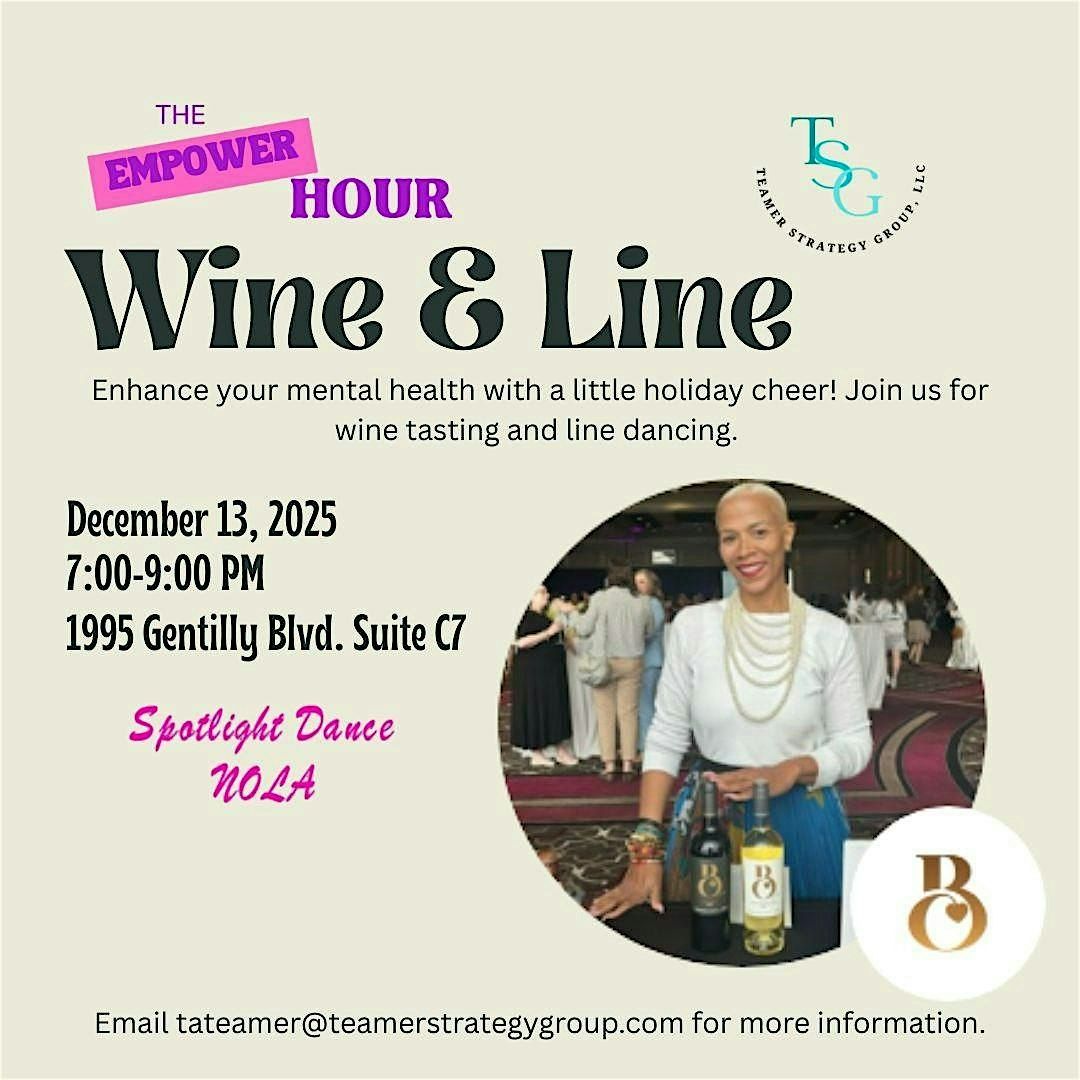 Empower Hour: Wine and Line, 13 December | Event in New Orleans | AllEvents